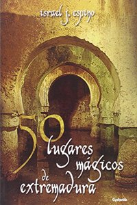 50 lugares magicos de Extremadura