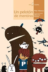 Un peloton de mentiras / A Pack of Lies (Un Peloton De Mentiras)