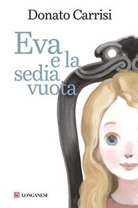 Eva e la sedia vuota (La Gaja scienza)