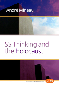 SS Thinking and the Holocaust