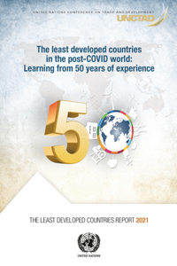 Least Developed Countries Report 2021