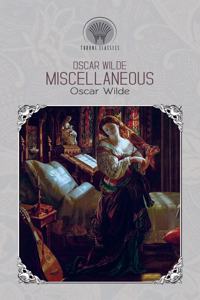 Oscar Wilde Miscellaneous