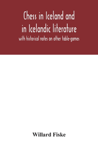 Chess in Iceland and in Icelandic literature