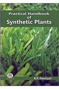 Practical Handbook of Synthetic Plants