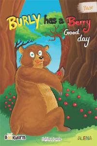 Burly has a Berry good day