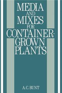 Media and Mixes for Container-Grown Plants