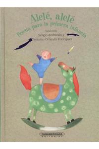 Alele, Alele Poesia Para La Primera Infancia
