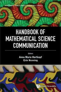 Handbook of Mathematical Science Communication