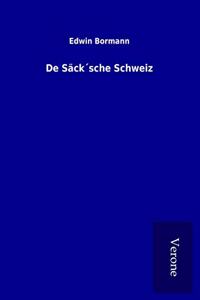 De Sack sche Schweiz