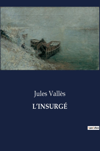 L'Insurgé