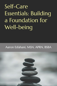 Self-Care Essentials