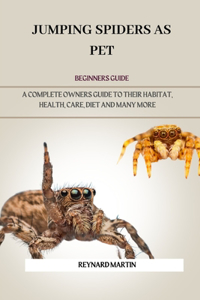 Jumping Spiders as Pet