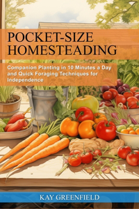 Pocket-Size Homesteading