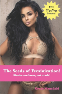 Seeds of Feminization!
