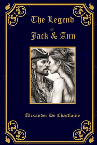 The Legend of Jack and Ann