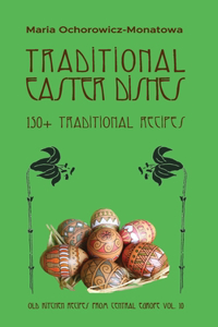 Traditional Easter dishes