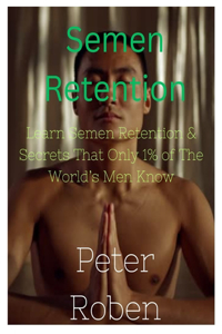 Semen Retention