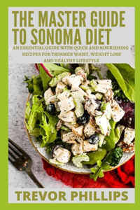 The Master Guide To Sonoma Diet