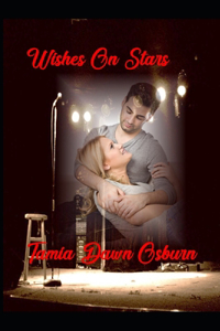 Wishes Upon Stars