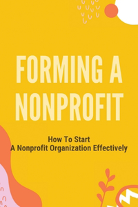 Forming A Nonprofit