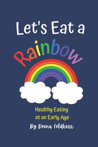 Let's Eat a Rainbow!