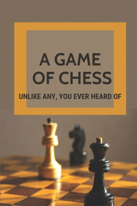 Game Of Chess