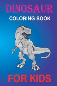 Dinosaur coloring Book for Kids