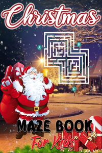 Christmas Maze Book For Kids