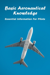 Basic Aeronautical Knowledge