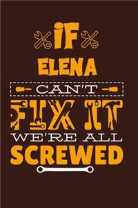 If Elena Can't Fix It