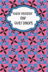 Check Register for Quilt Lovers