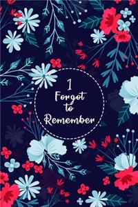 I Forgot to Remember