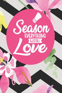 Season Everything With Love