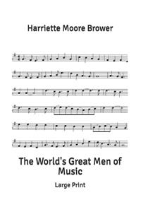 The World's Great Men of Music