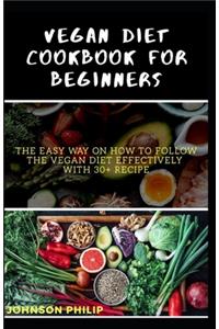 Vegan Diet Cookbook for Beginners