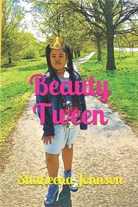 Beauty Tween