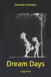 Dream Days