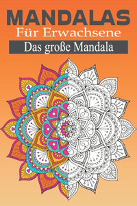 Mandala für Erwachsene Das große Mandala
