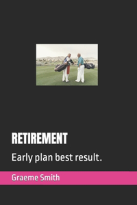 Retirement
