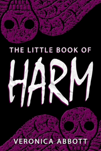 Little Book of Harm