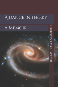 Dance In The Sky