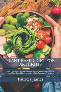 Plant Based Diet for Arthritis