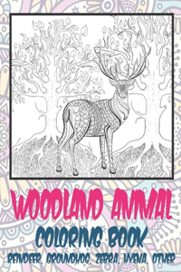 Woodland Animal - Coloring Book - Reindeer, Groundhog, Zebra, Hyena, other