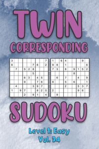 Twin Corresponding Sudoku Level 1