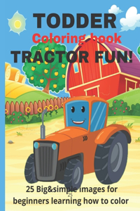 Toddler Coloring Book Tractor Fun