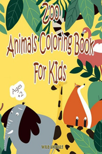 Zoo Animals Coloring Book For KIds