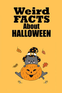 Weird Facts About Halloween