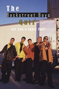 Backstreet Boys Quiz