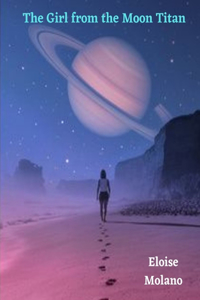 The Girl from the Moon Titan