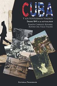 Cuba y los fotógrafos viajeros